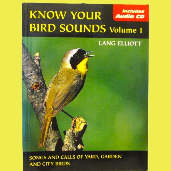 NWOT(book)Know Your Bird Sounds Book Volume 1, Lang Elliot with Audio CD 1 - Picture 1 of 10